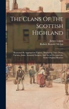 James Logan The Clans Of The