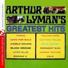 Arthur Lyman Arthur Lyman's