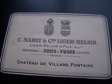 Etiquette vin ancienne chateau de Villars Fontaine C.Marey & Comte Liger Belair