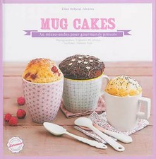 Mug cakes, Élise Delprat-Alvarès