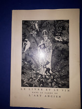 Le Livre et le vin dans le cadre de l'Art Ancien. Sion, 1954