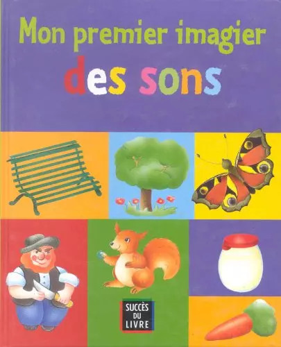 Mon premier imagier des - , sons