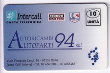 EUROPE TELECARTE / PHONECARD .. ITALIE 10U INTERCALL AUTOPARTI 94 TEST/00