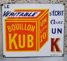 Plaque émaillée BOUILLON KUB " s'écrit avec un K" 1912 Très Bon État / Très rare