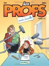 Les Profs, Tome 13 : Devoir