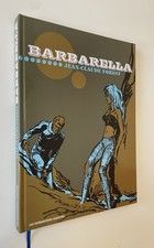 BD Jean-Claude Forest . BARBARELLA , édition limitée Grand Format . BE .