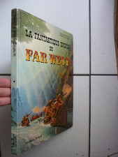 FRONVAL /  MURTIN / LA FANTASTIQUE EPOPEE DU FAR WEST  /  DARGAUD   1972