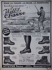 PUBLICITÉ 1933 CHAUSSURES WILLS POUR LA CHASSE PÊCHE MONTAGNE SKI - ATTUYER