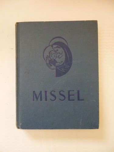 Ancien missel pour - , les