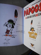 MITTON PAPOOSE TOME 1 EO EN ÉTAT NEUF AVEC DÉDICACE 