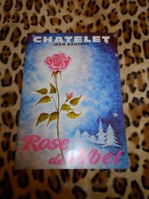 Programme Théâtre du Chatelet – Rose de Noël – 1958