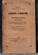 BORDEAUX - L'ENTRETIEN LA DECORATION ET L'AMEUBLEMENT DES EGLISES - LIVRE ANCIEN