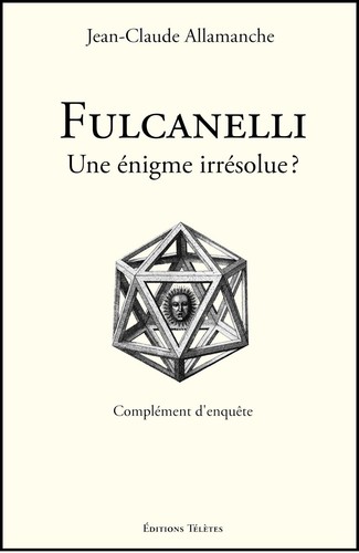 Fulcanelli une énigme - fulcanelli,,