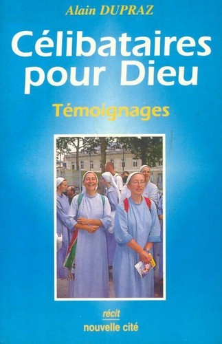 Célibataires pour dieu - ,