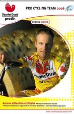 CYCLISME carte  cycliste CHARLES DIONNE équipe SAUNIER DUVAL 