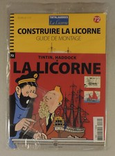 Tintin Construire la Licorne no 72 maquette Herge Hachette neuf