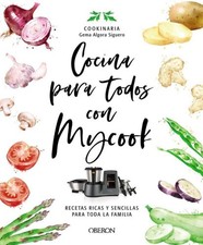 Cocina para todos con Mycook [Spanish] [Paperback] NEUF