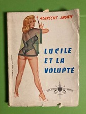 Lucile et la Volupté Albrecht Jhonn 1957 Curiosa