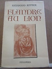 Raymond Ritter: Flandre au Lion / Julliard  1958. SP.  non coupé