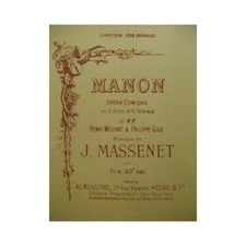 MASSENET Jules Manon Opéra