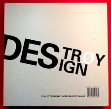 Destroy Design - Collection
