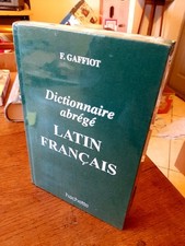 GAFFIOT, Felix. : Dictionnaire