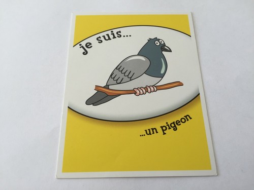 Carte suis pigeon pièce - je,