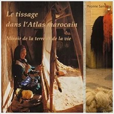 Le Tissage dans le Haut Atlas