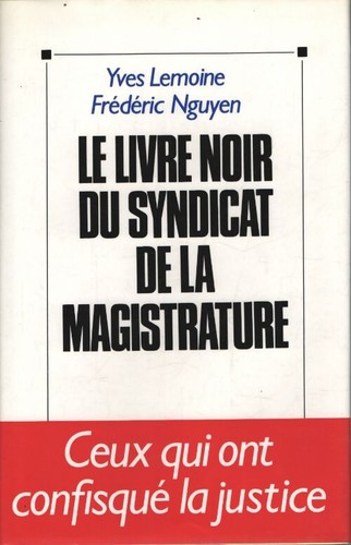 Livre noir syndicat de - du,