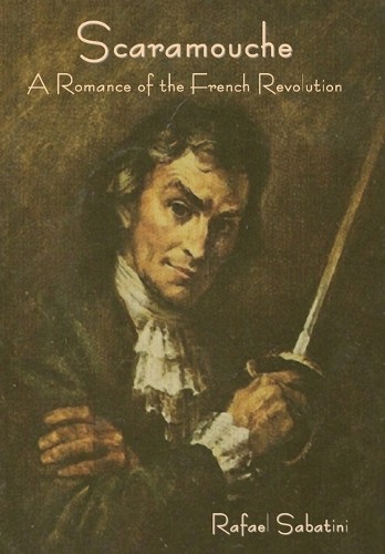 Rafael sabatini scaramouche - rafael,