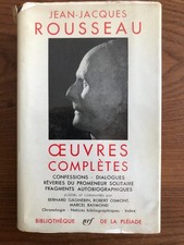 LA PLEIADE : J.J. ROUSSEAU -