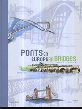 PONTS en Europe-an Bridges ( Livre/book) Marc Lacaze : SUPERBe !Grand format +++
