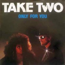 Take Two Only For You / We
