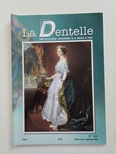 Revue magazine LA DENTELLE #138 juillet 2014