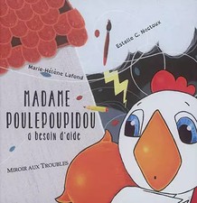 Madame Poulepoupidou a besoin d'aide, Marie-Hélène Lafond