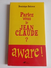 Parlez vous le Jean Claude ? Van Damme Aware Editions Hors Collection
