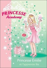 Livre Princesse Academy Tome 6