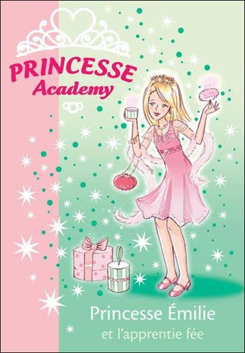 Livre princesse academy - livre, tome