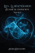 À l'aube du changement (Lyfa