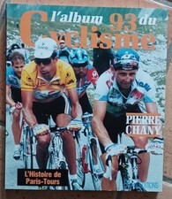 Livre - l'Album du Cyclisme année 1993 - Tour de France - Paris-Tours