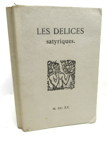 Les delices satyriques 1920 - les,