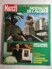 N1727 Magazine Paris-Match N°1210 15 juill 1972 Messmer, photo pieds noirs.... 