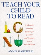 Teach Your Child To Read: A