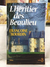 L'HÉRITIER DES BEAULIEU, FRANÇOISE BOURDIN, ÉDITIONS BELFOND, 1998