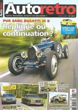 AUTO RETRO N°464 BUGATTI 35 B / MERCO 450 SEL 6.9 VS JAG XJ12 L / FIAT 127