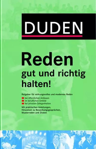 Duden reden gut - -, und