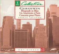 Rhapsody In Blue / Un Américain À Paris / Concerto Pour Piano, George Gershwin, 