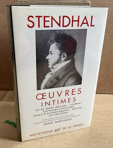 Stendhal œuvres intimes - Œuvres, la