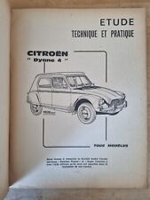 REVUE TECHNIQUE AUTOMOBILE RTA CITROEN DYANE 4 tous modèles moteur 425cm3