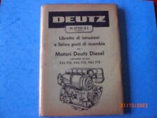 MANUEL INSTRUCTIONS + LISTE PIECES MOTEURS DEUTZ F3 - 4- 6 L 712    EN ITALIEN